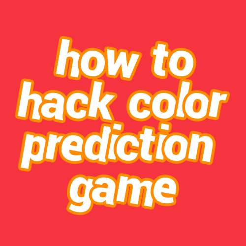 how to hack color prediction game